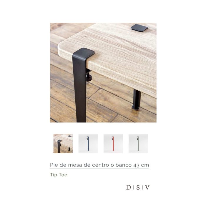 4 patas o pie de mesas tip toe.